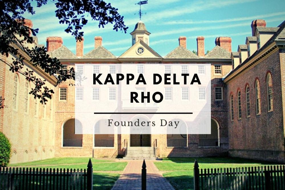 Kappa Delta Rho National Founders Day.