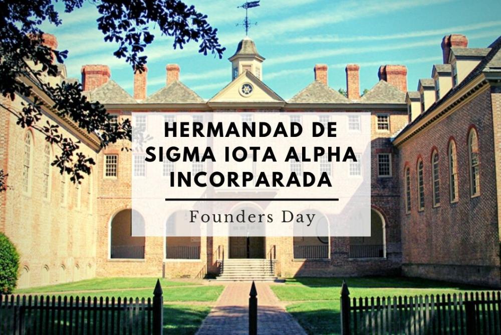 Hermandad de Sigma Iota Alpha Incorporada National Founders Day