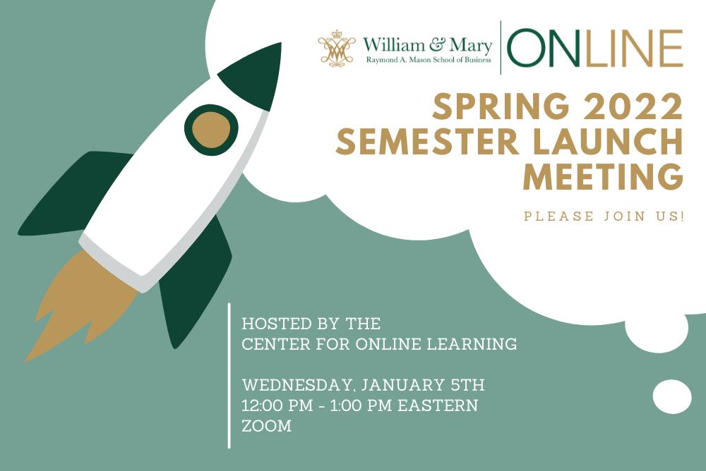 Spring 2022 Semester Launch Meeting