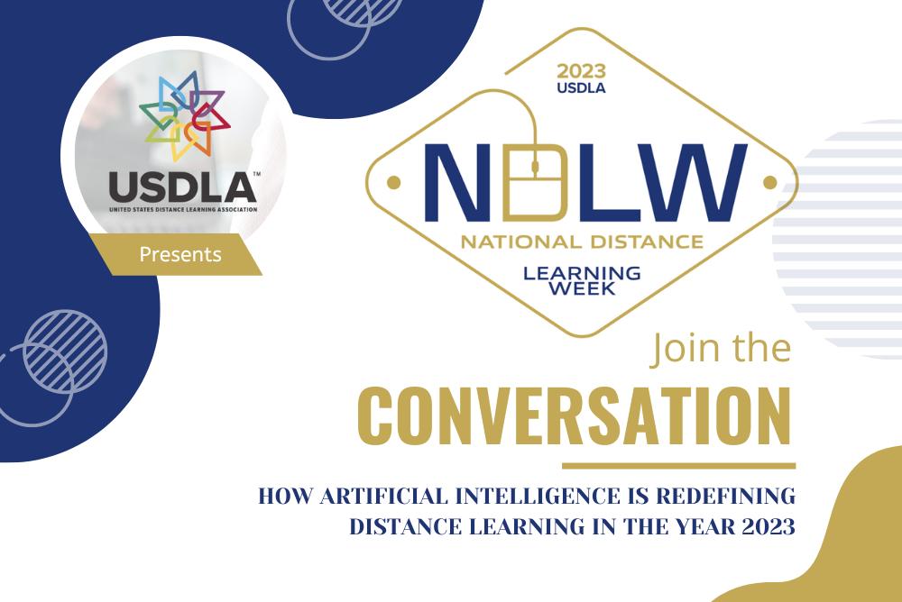 NDLW logo with message to Join the Conversation: How Artificial Intelligence is Redefining Distance Learning in the Year 2023.