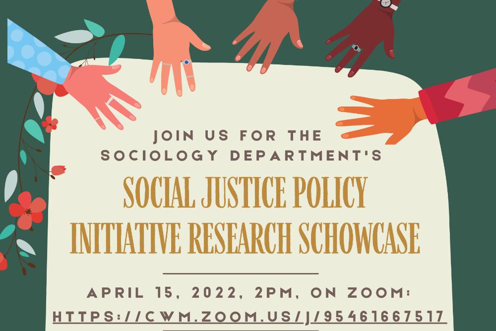 Sociology Social Justice Policy Initiative (SJPI) Research Showcase