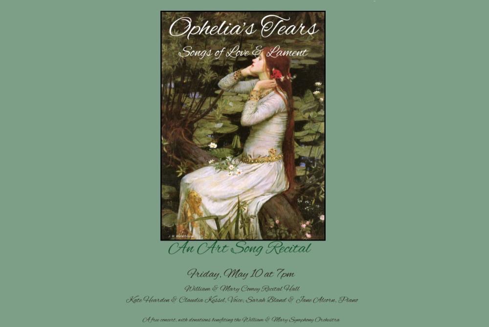Ophelia's Tears: Songs of Love & Lament flyer