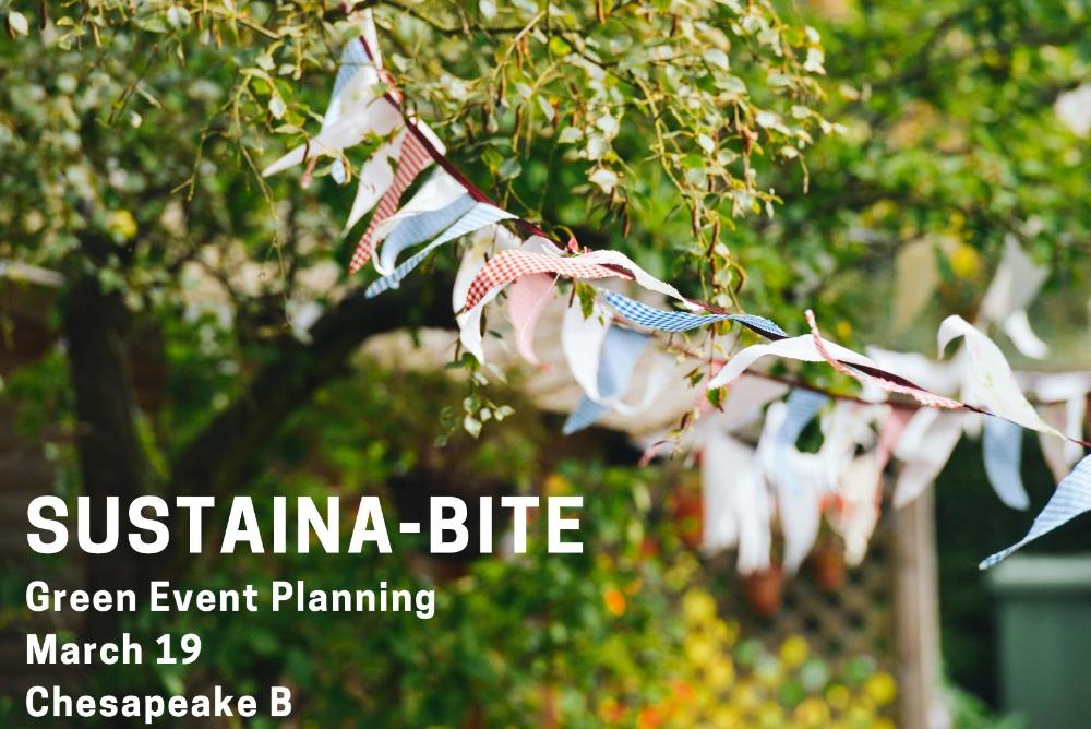 Sustaina-bite: Green Event Planning