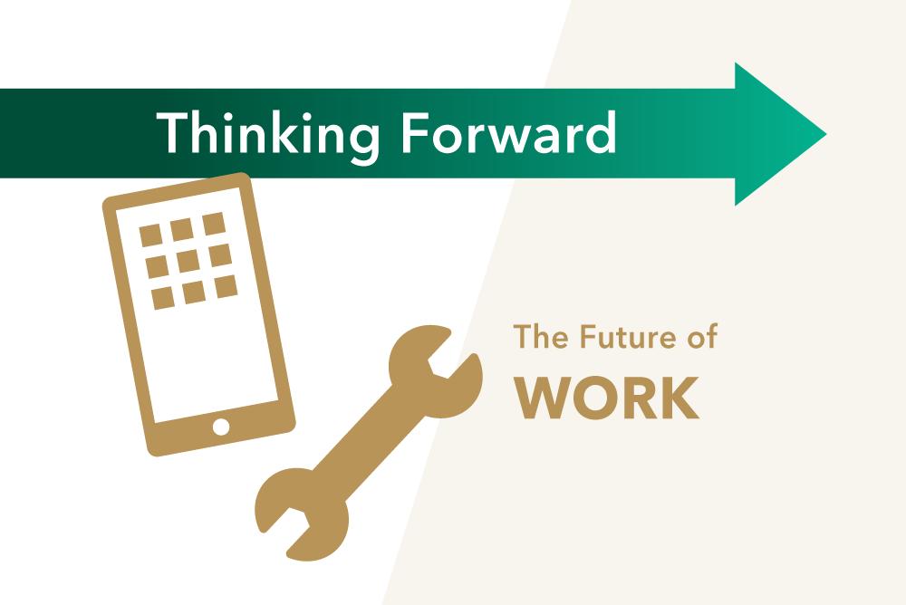 The Future of  Work