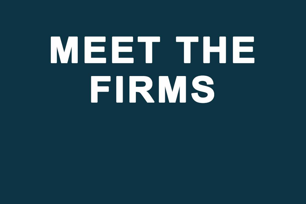 Meet the Firms