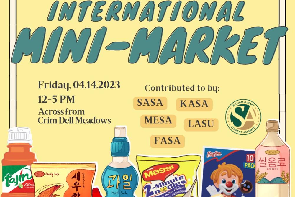 Flyer with details for international mini market that says: April 14, 12-5pm at Crim Dell Meadow