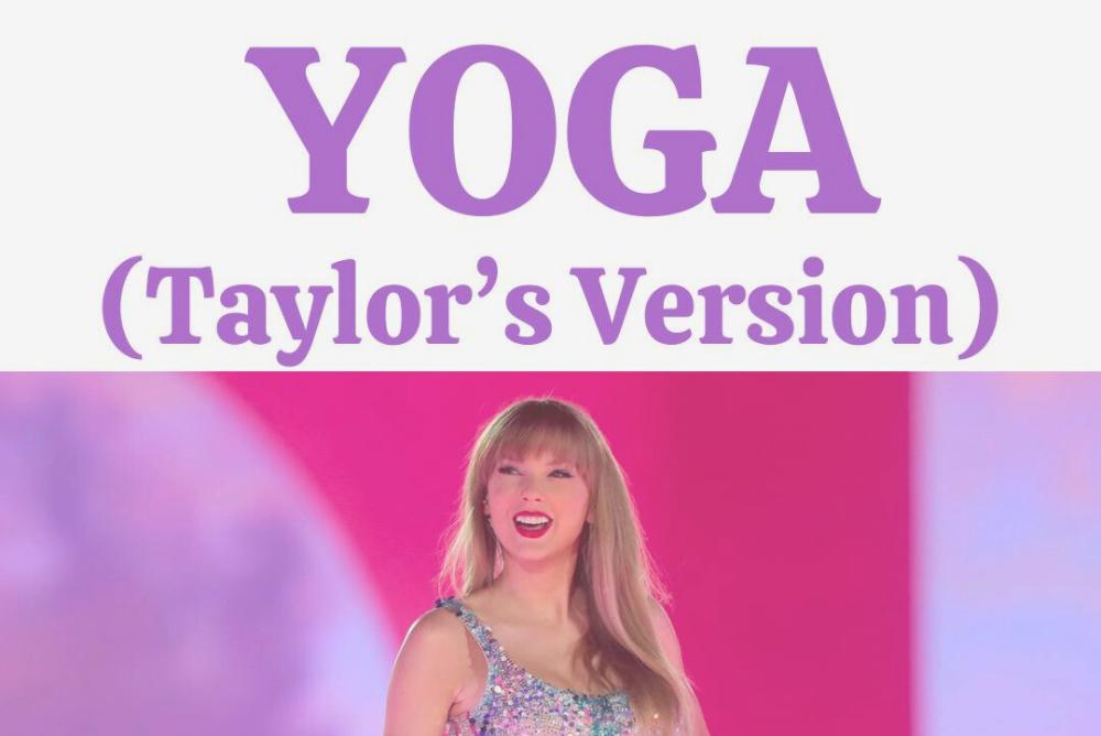 YOGA - Taylor Swift Version