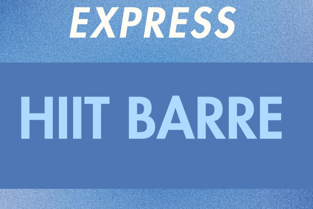 Express HIIT Barre