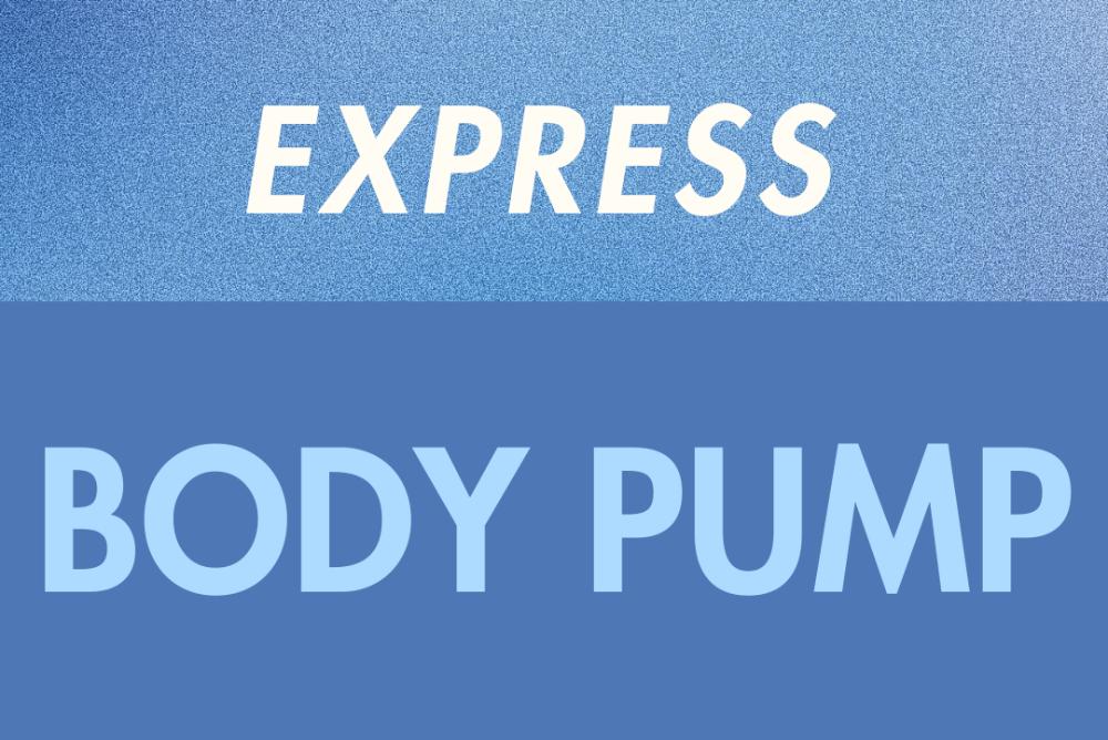 Express Body Pump