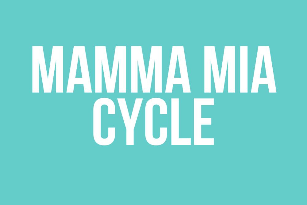 Mamma Mia Cycle