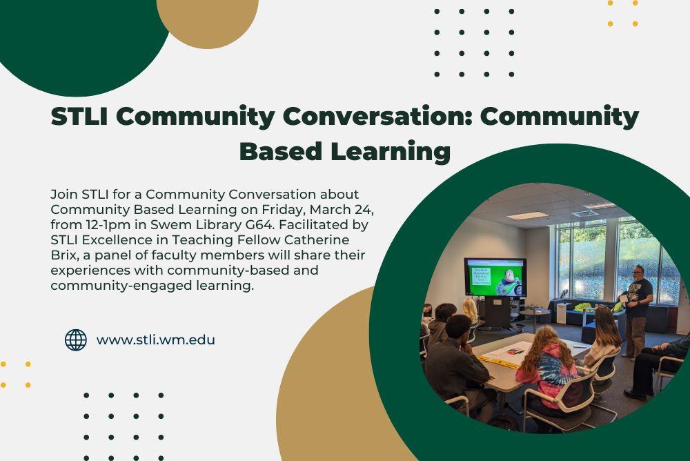STLI Community Conversation: Community Based Learning with STLI Fellow Catherine Brix