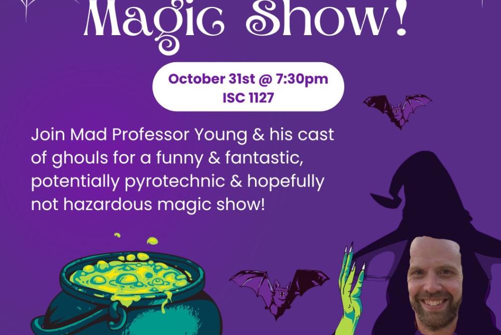 graphic with witch and cauldron, title, speaker, date + time for magic show