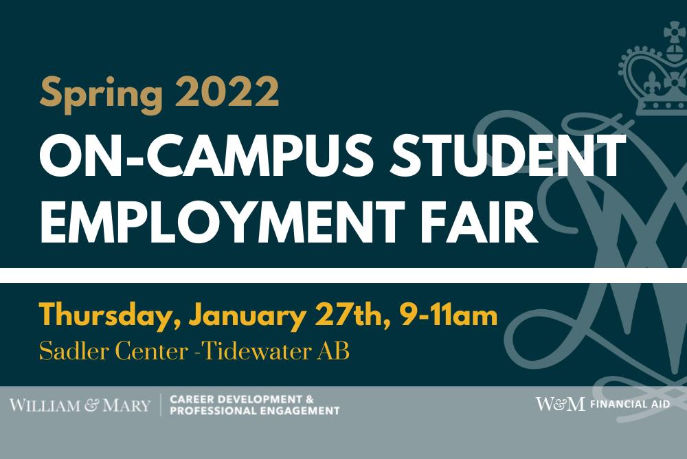 on-campus student employer fair hosted by the Offices of Career Development & Professional Engagement and Financial Aid.