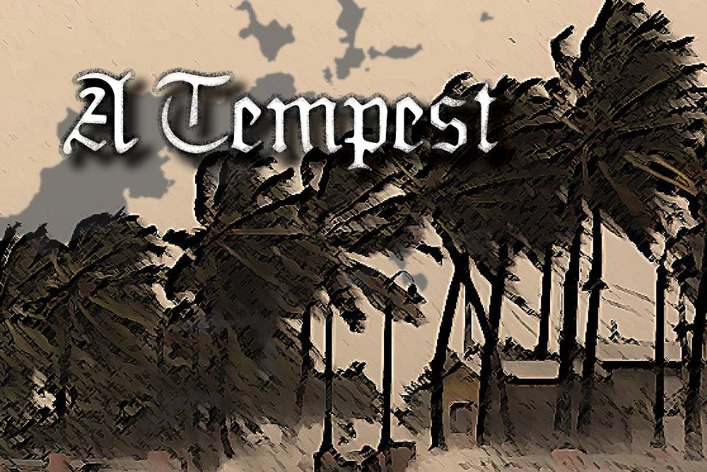 A tempest
