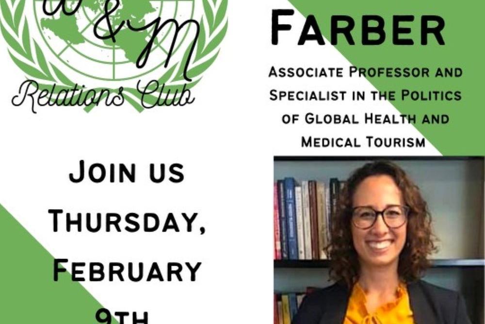Green and white background with International Relations Club logo in the top left corner. Bottom right corner shows a picture of Reya Farber. The text states the purpose and time of the event.