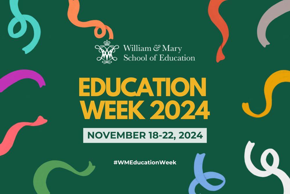 Education Week 2024, November 18-22, 2024 Graphic