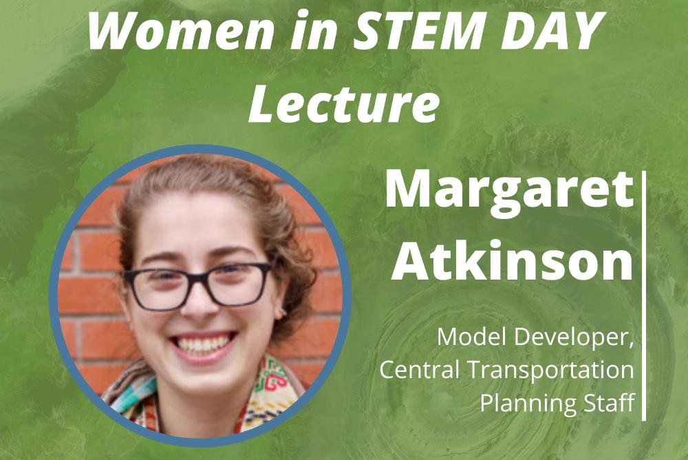 Women in STEM: Margaret Atkinson. February 11th, 1:00pm