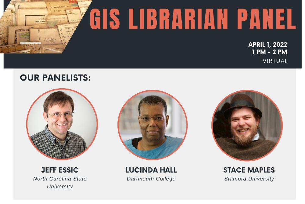 GIS Librarian Panel | April 1st at 1:00pm