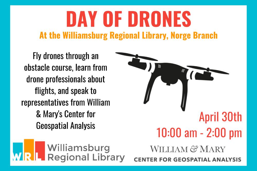 Day of Drones, April 30th 10:00am-2:00pm