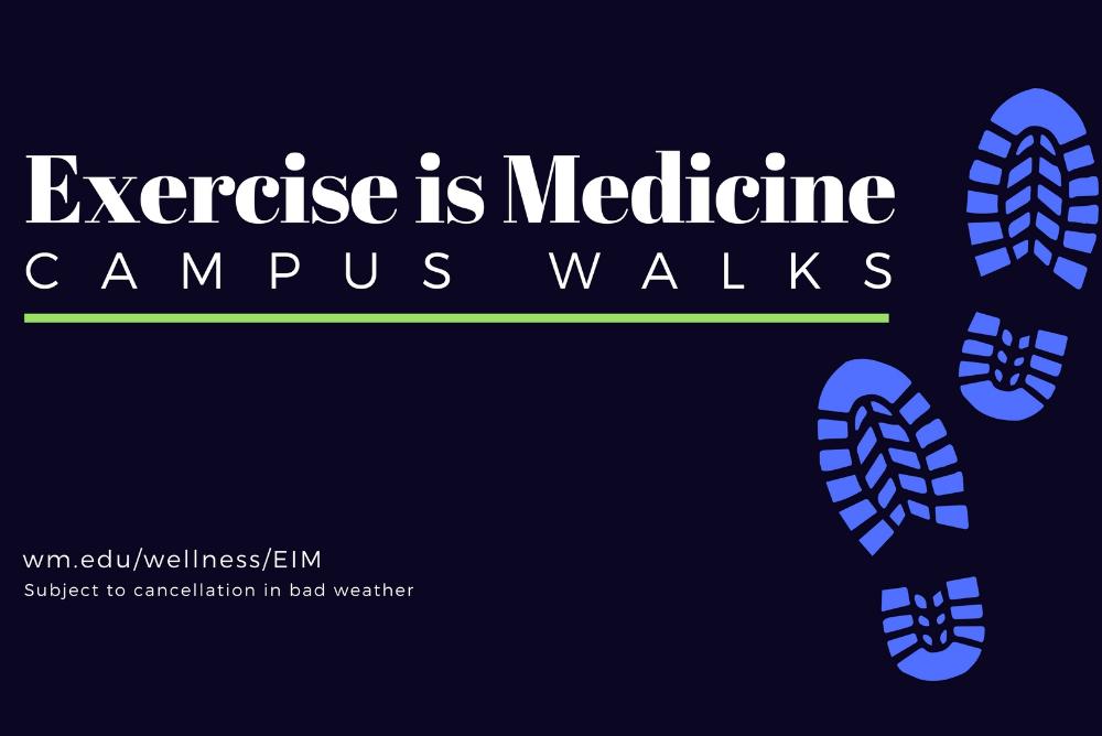 Exercise is Medicine Walks