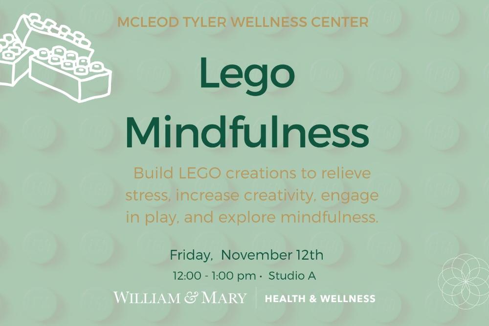 Build Lego creations to relieve stress, increase creativity, engage in play, and explore mindfulness