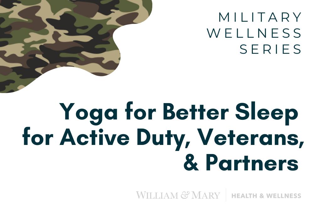 Yoga for Better Sleep for Active Duty, Veterans, & Partners
