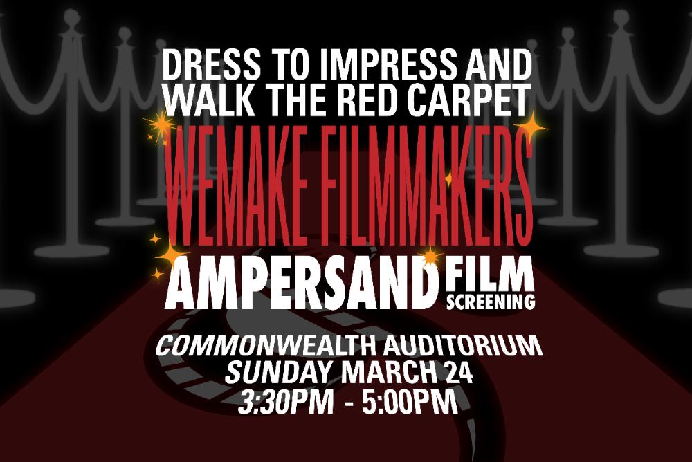 WeMake Filmmakers x Ampersand Film Screening
