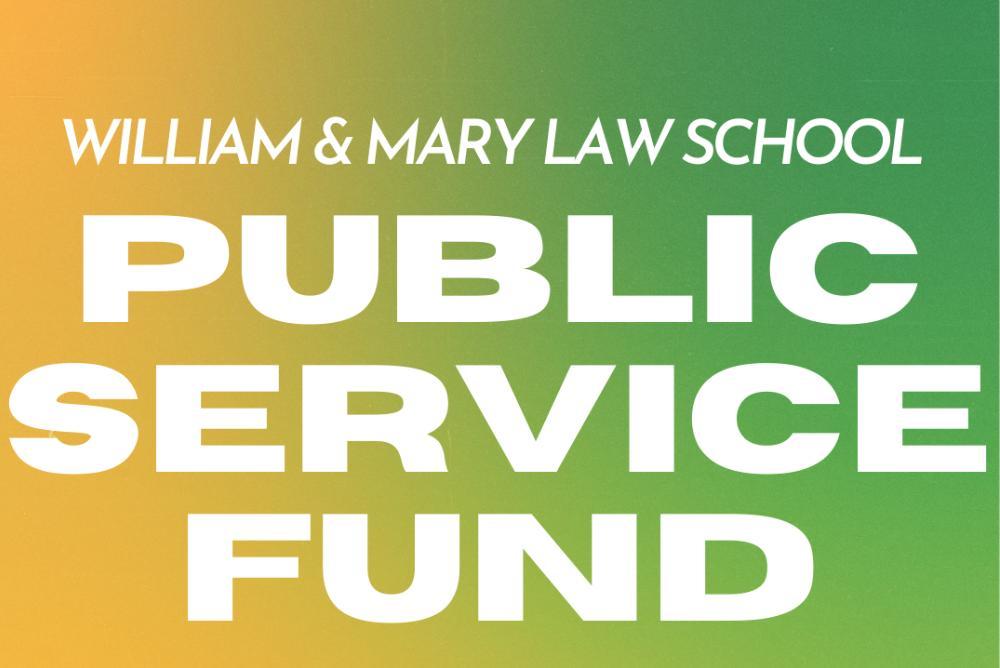 William & Mary Law School Public Service Fund logo