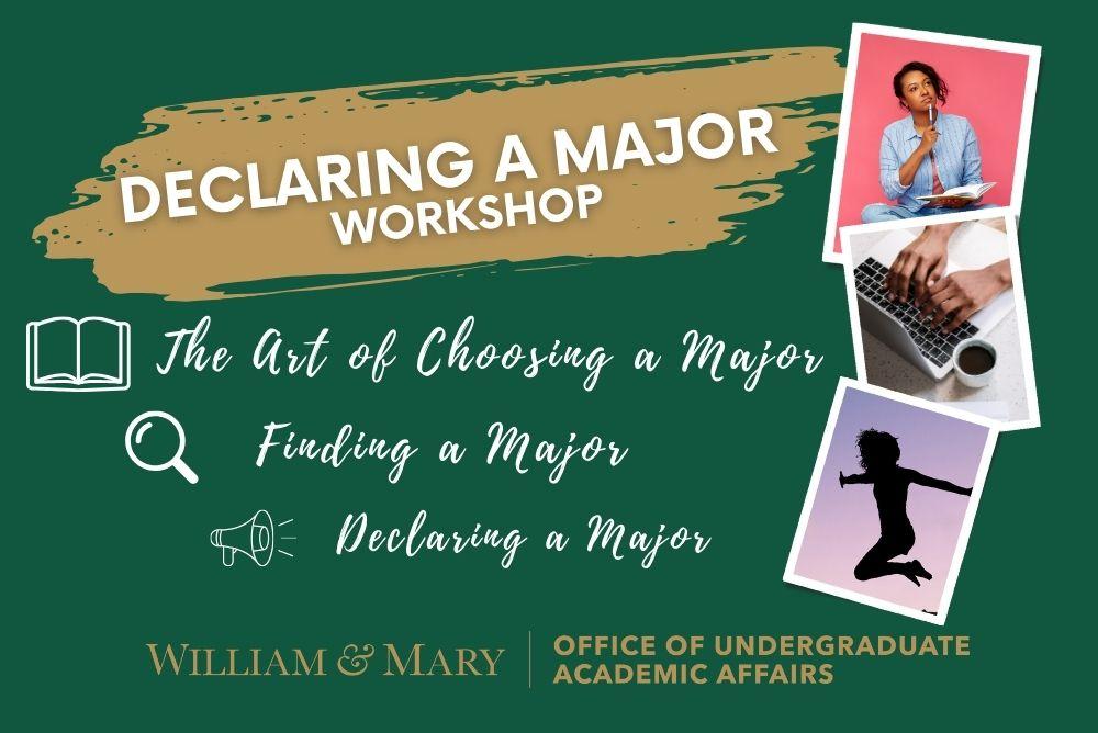declaring a major workshop, the art of choosing a major, finding a major, declaring a major