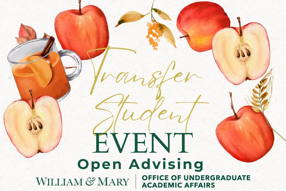 apples, transfer student event, open advising