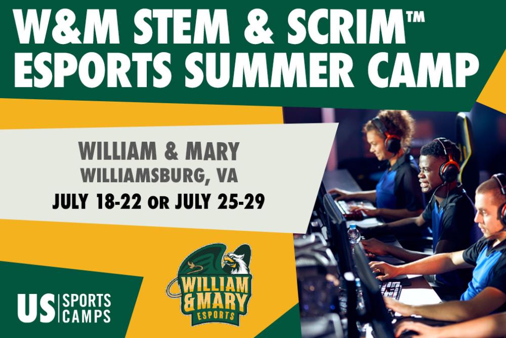 W&M STEM & SCRIM Esports Summer Camp